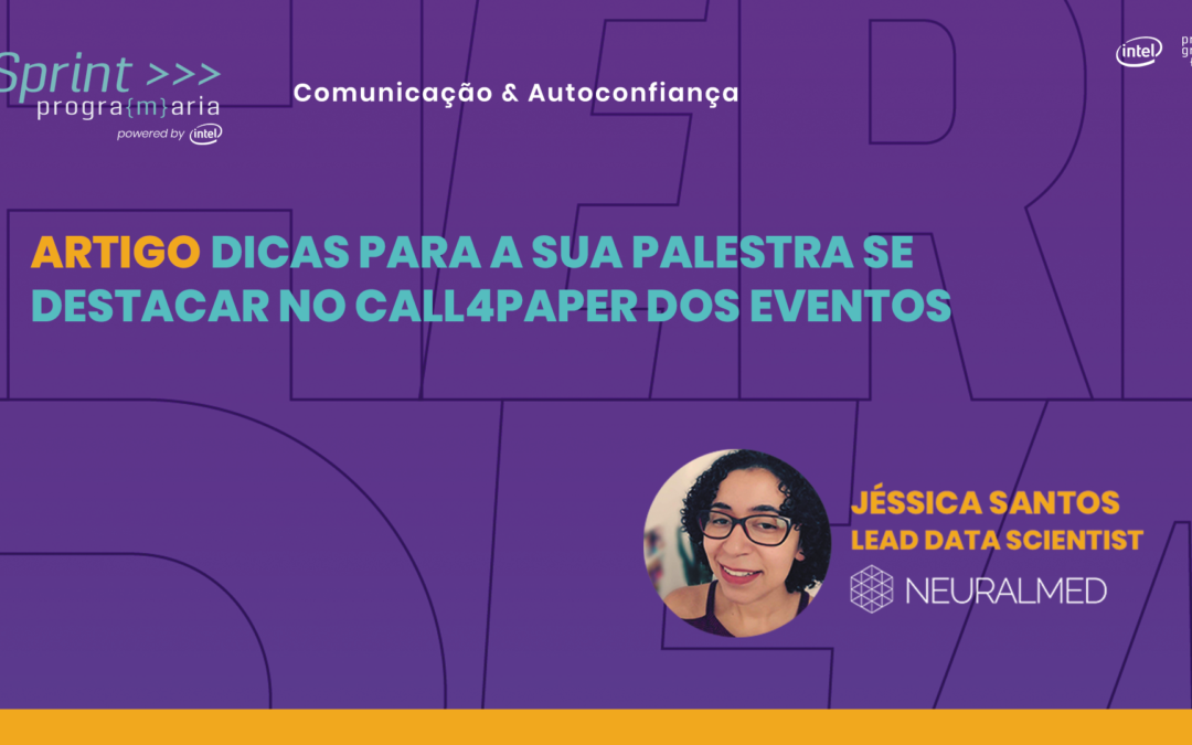 Dicas para sua palestra se destacar no Call4Paper dos eventos