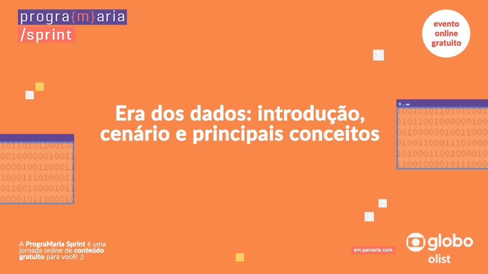 Era dos dados: introdução, cenário e principais conceitos