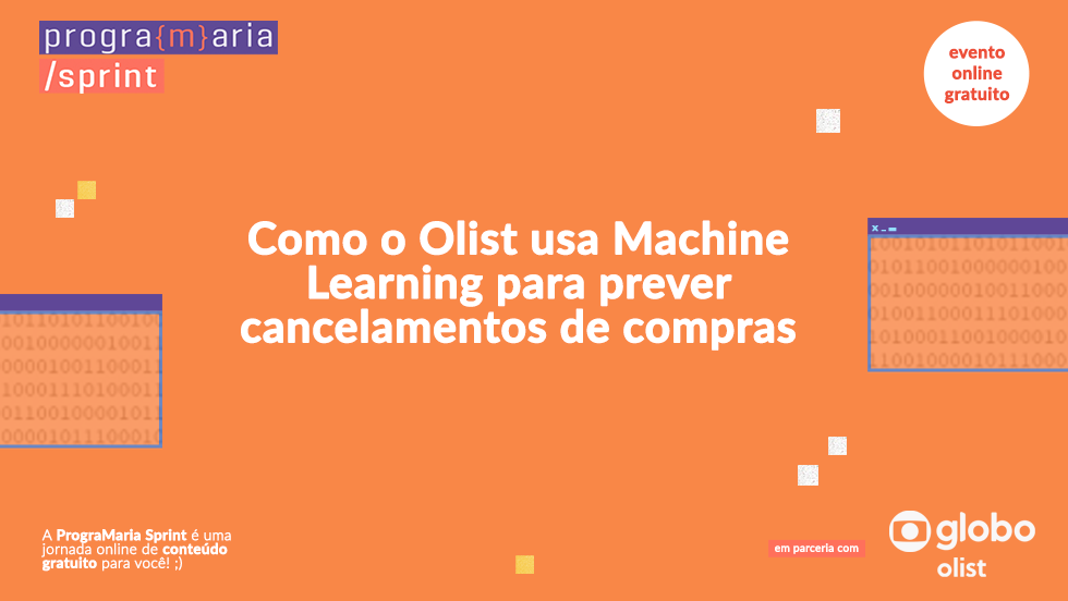 Como o Olist usa Machine Learning para prever cancelamentos de compras