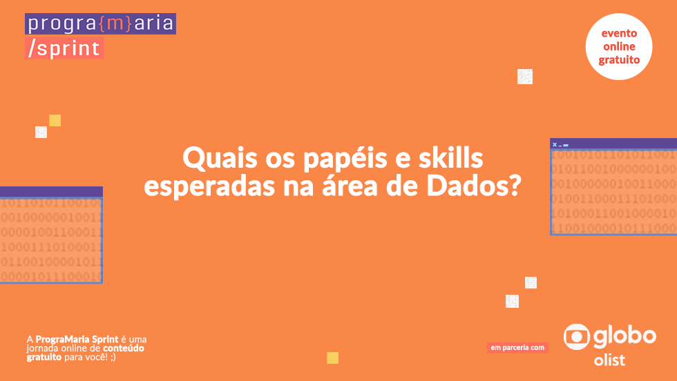 Quais os papéis e as skills esperadas na área de Dados?