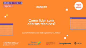 Como lidar com débitos técnicos?