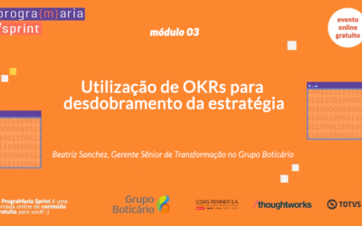 Utilização de OKRs para desdobramento da estratégia