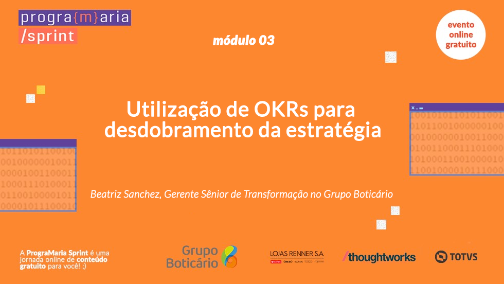 Utilização de OKRs para desdobramento da estratégia