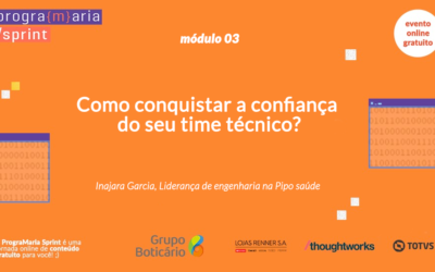 Como conquistar a confiança do seu time técnico?