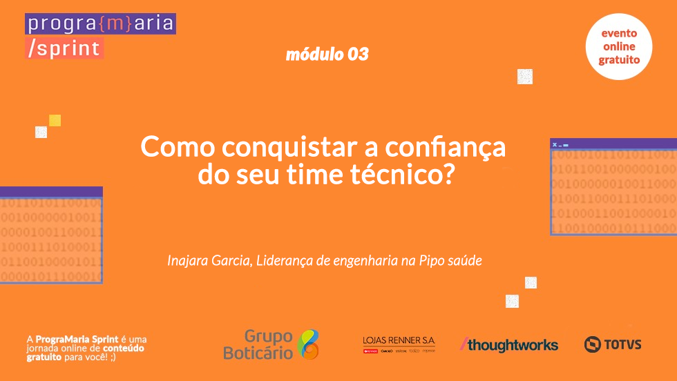 Como conquistar a confiança do seu time técnico?