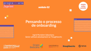 Como fazer onboarding de novas pessoas no seu time?