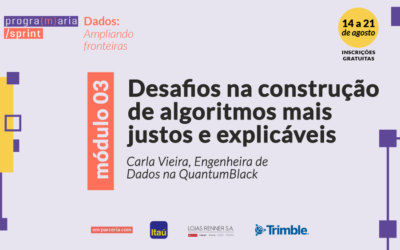 Desafios na construção de algoritmos mais justos e explicáveis