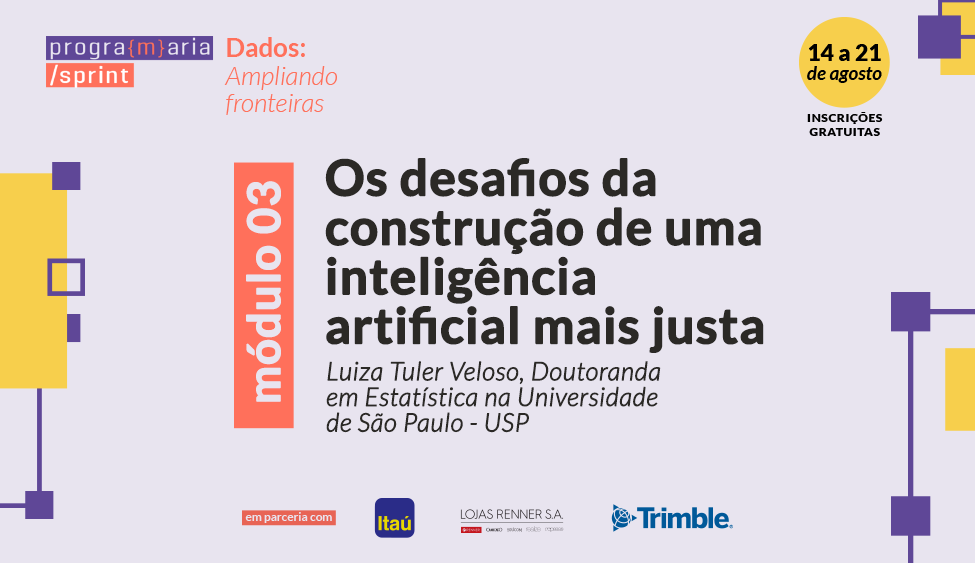 Os desafios da construção de uma Inteligência Artificial mais justa