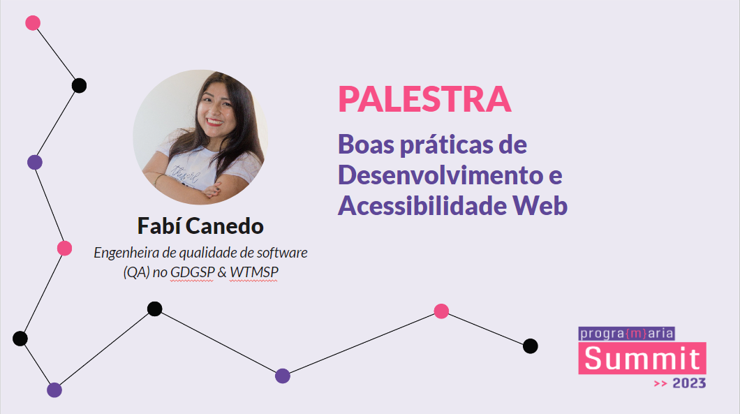 Boas práticas de Desenvolvimento e Acessibilidade Web