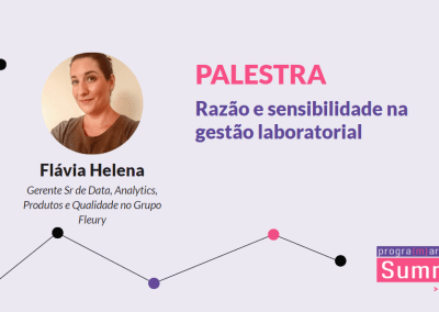 Razão e sensibilidade na gestão laboratorial