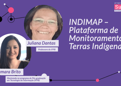 INDIMAP – Plataforma de Monitoramento de Terras Indígenas