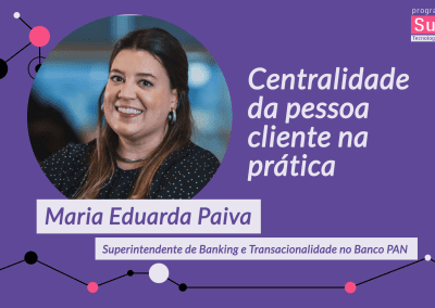 Centralidade da pessoa cliente na prática