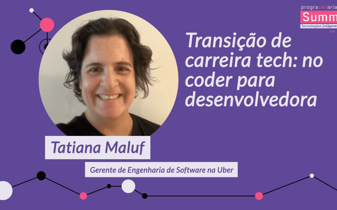 Transição de carreira tech: no coder para desenvolvedora