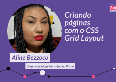 Workshop | Criando páginas com o CSS Grid Layout