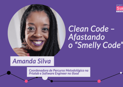 Workshop | Clean Code – Afastando o “Smelly Code”