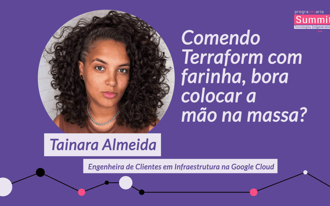 Workshop | Comendo Terraform com farinha, bora colocar a mão na massa?