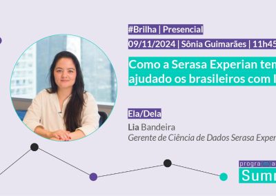 Como a Serasa Experian tem ajudado os brasileiros com IA | #Brilha