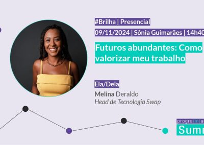 Futuros abundantes: Como valorizar meu trabalho | #Brilha