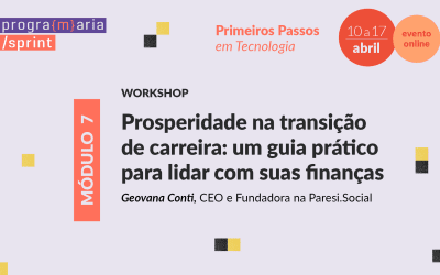 Prosperidade na transição de carreira: um guia prático para lidar com suas finanças