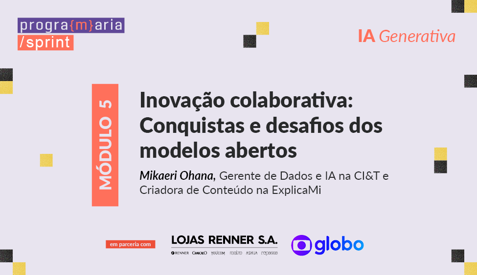 Inovação colaborativa: conquistas e desafios dos modelos abertos