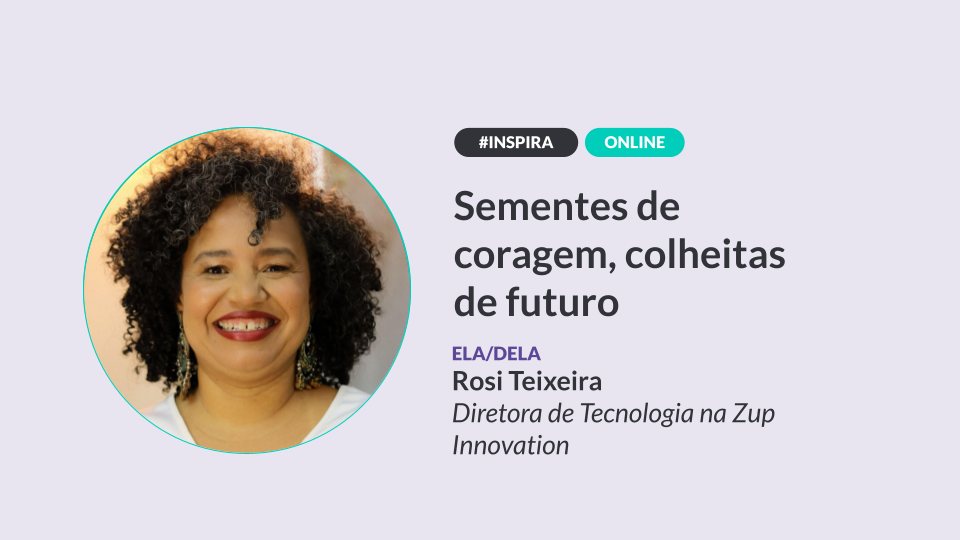 Sementes de coragem, colheitas de futuro, com Rosi Teixeira | PrograMaria Summit 2025